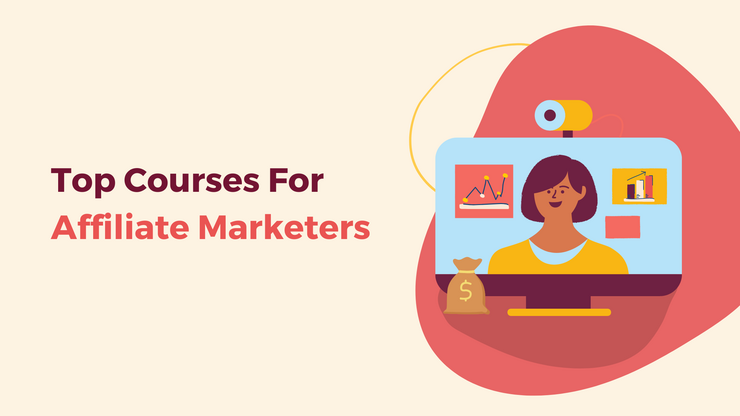 Top courses for affiliate marketers