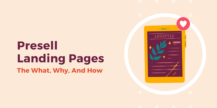 The use of presell landing pages in advertising