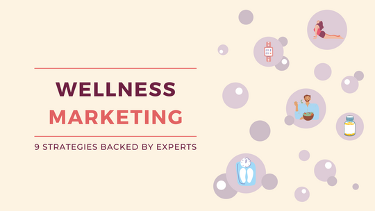 Wellness marketing ideas